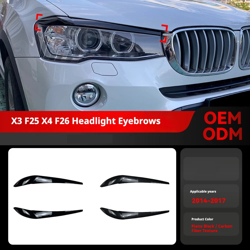 

2Pcs F25 F26 Car Headlight Lamp Eyebrows Cover Trim Stickers For BMW X3 X4 F25 F26 2014-2017 Year Gloss Black Car Eyelids Lids