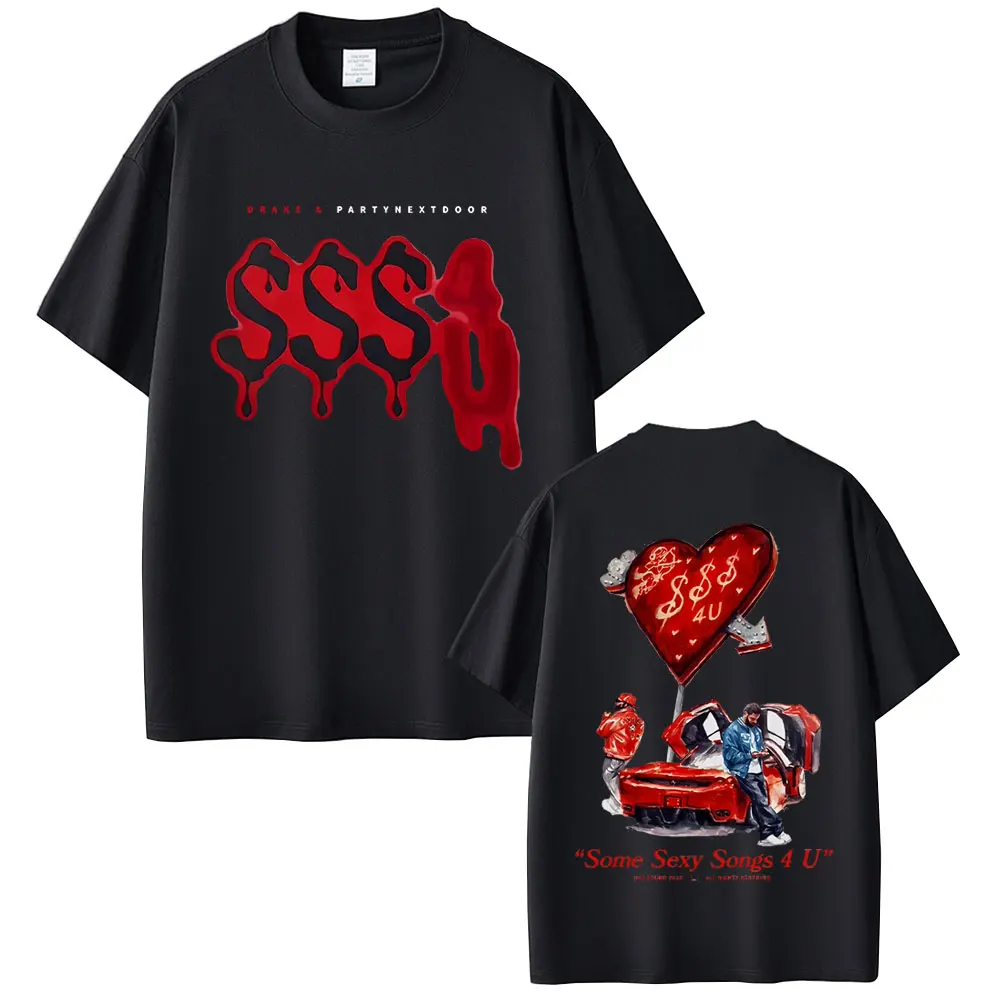 

Hot Sale PARTYNEXTDOOR & Drake Some Sexy Songs 4 U SSS4U New Album 2025 T-shirt Men's Women Hip Hop Fashion Oversized T Shirts