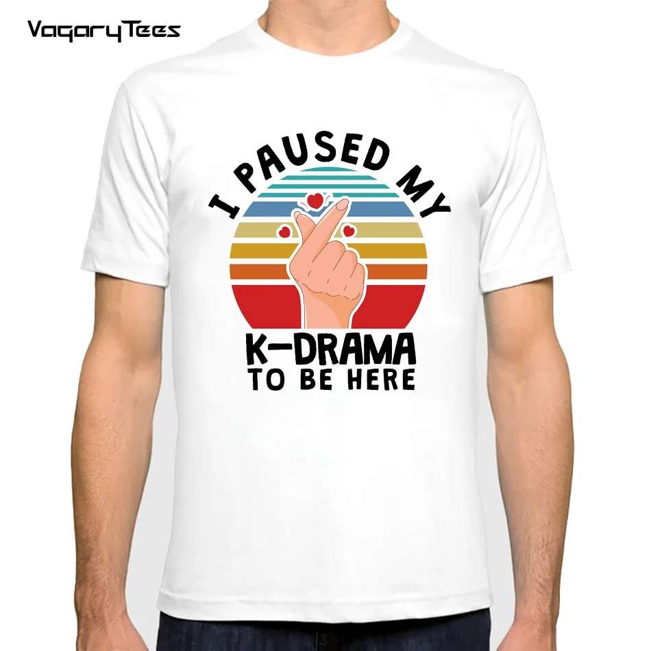 New Korean KPOP I paused my K-Drama to be here printed T-shirt Unisex T-shirt Yoongi shirt clothes cool Hip-hop Streetwear top