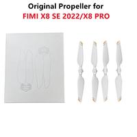 Original Propeller for FIMI X8 SE/ Tele /X8 SE 2020/X8 SE 2022/X8 Pro RC Camera Drone Wing Protection Folding Paddles Blade Part