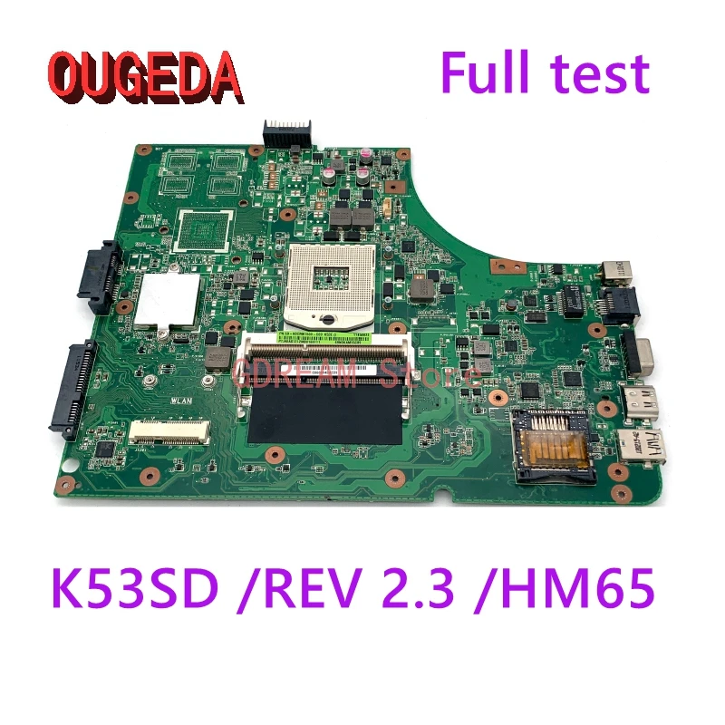 

OUGEDA For ASUS A53S P53E P53S K53S X53S K53E K53SD REV 2.3 Laptop motherboard HM65 DDR3 main board full test