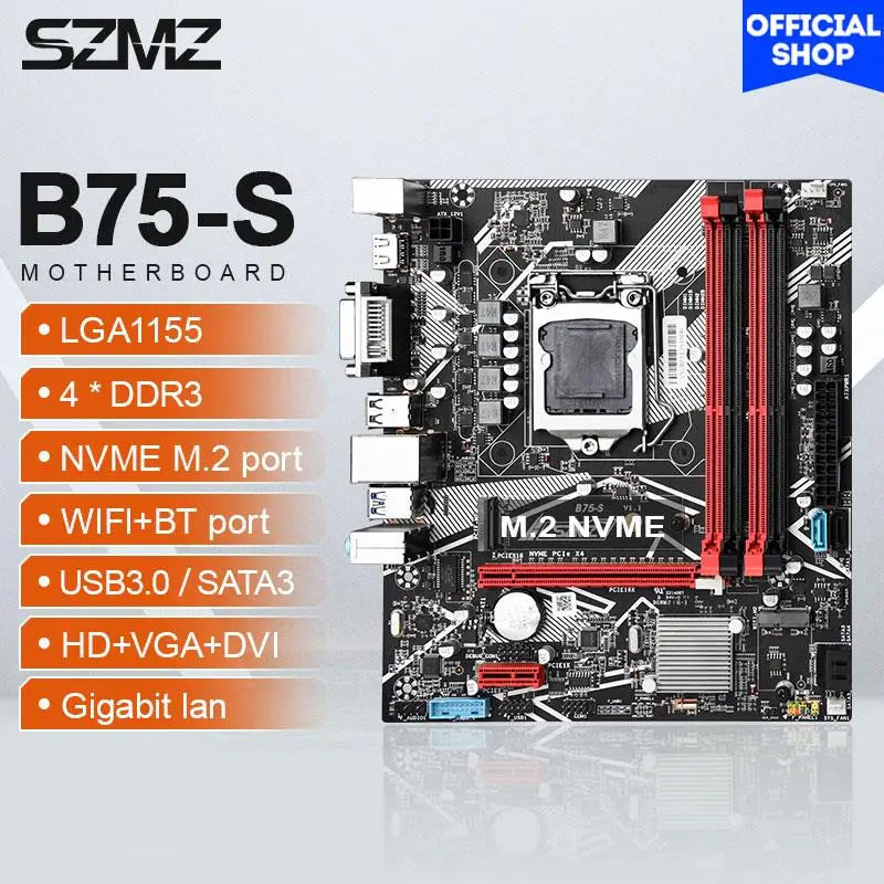 Go! SZMZ B75 Motherboard LGA 1155 support 4*DDR3 USB3.0 SATA3 NVME WIFI Bluetooth Placa Mae 1155 plate board pc gamer B75