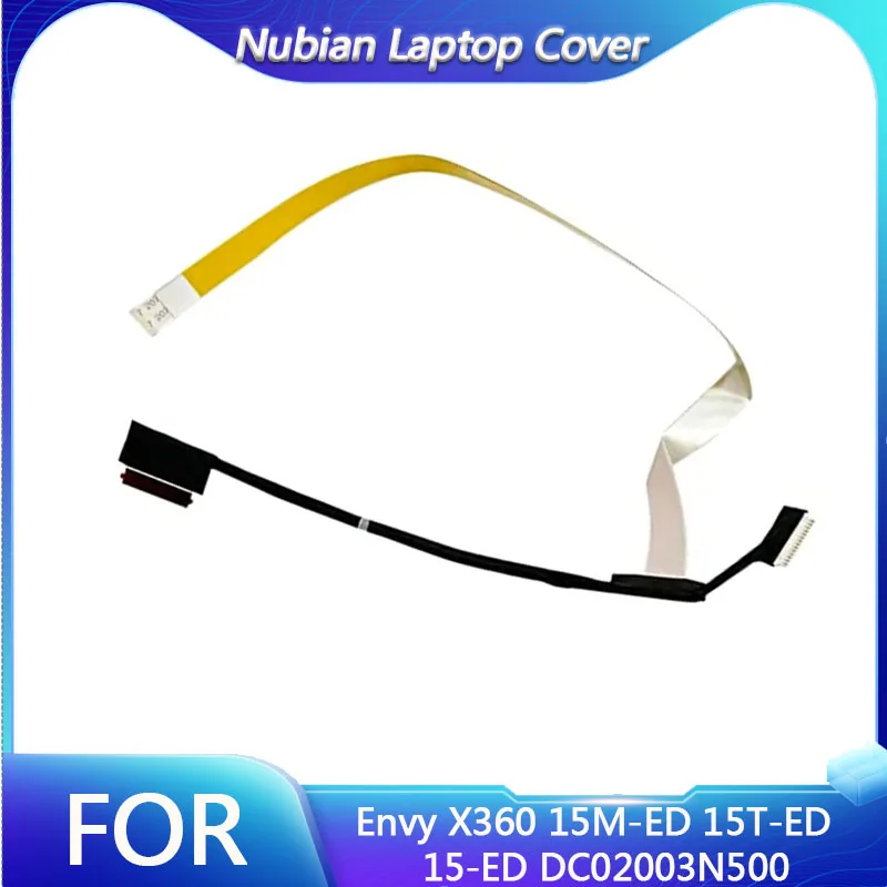 Touch Laptop LCD LED LVDS Video Screen Cable with Camera Cable GPC56 for Envy X360 15M-ED 15T-ED 15-ED DC02003N500