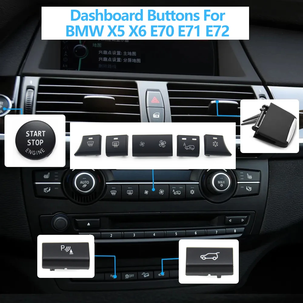 Dashboard Keys Radar Sensor Rear Cover Trunk Switch Start Stop Button Venlitation Ac Buttons  For BMW X5 X6 E70 E71