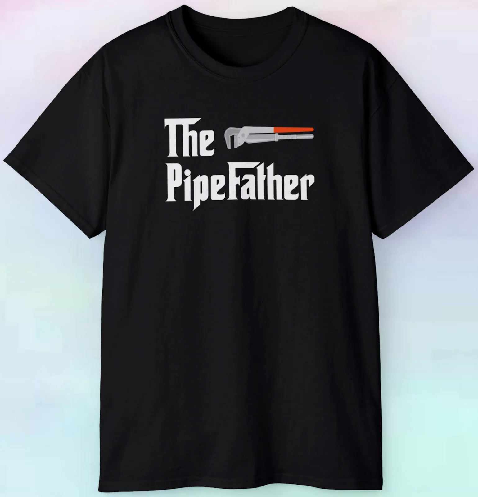 

Men's The Pipefather T Shirt | Plumber Funny Humor Job Career | S-5XL Tee