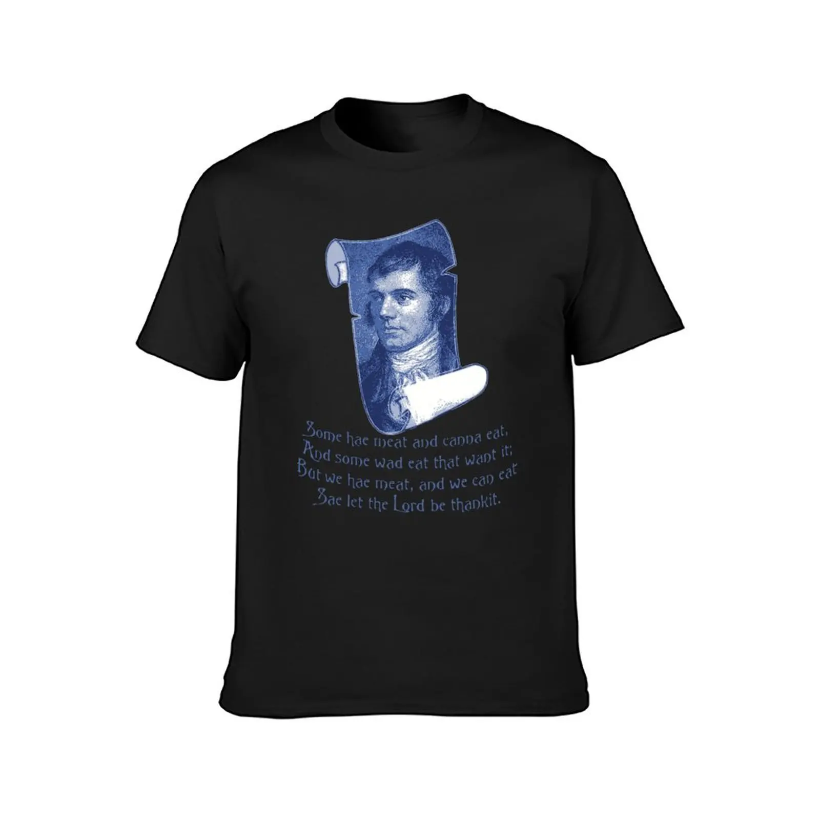 The Selkirk Grace Burns Night Supper Prayer In Blue T-Shirt tees shirts graphic tees t shirts for men graphic