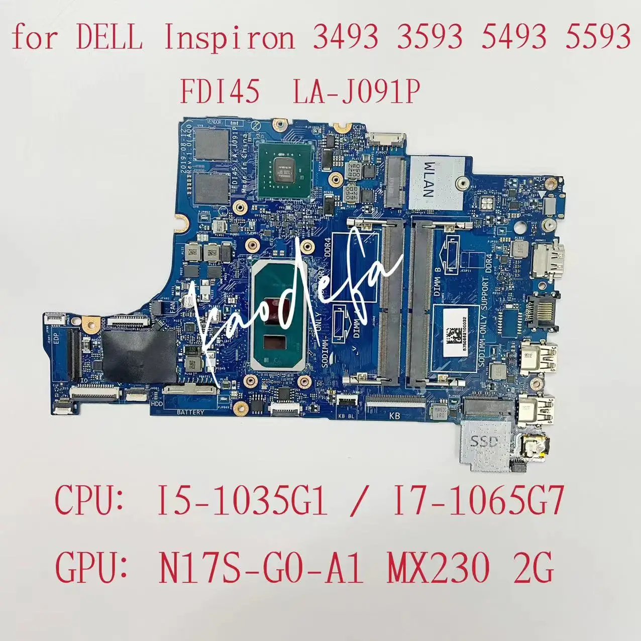 

LA-J091P Mainboard For Dell 3493 3593 5493 5593 Laptop Motherboard CPU:I5-1035G1 I7-1065G7 GPU:MX230 2G DDR4 CN-07PV6Y CN-0N18YD