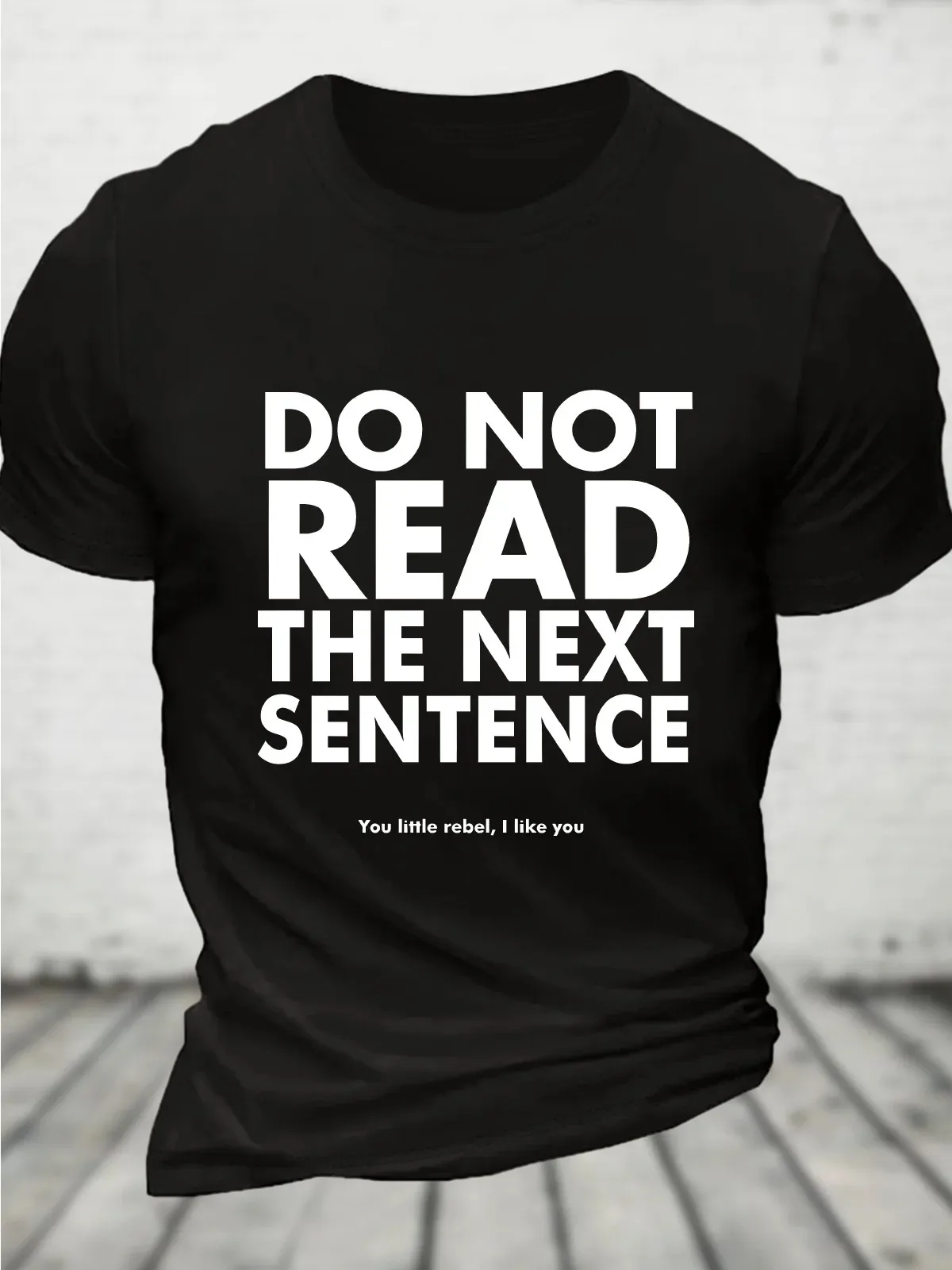 Do Not Read The Next Sentence Cotton T-Shirt