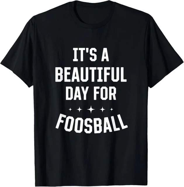 Schöner Tag für Tischfußball, lustige Sport-Humor-Spiele, T-Shirt, Größe L und XL