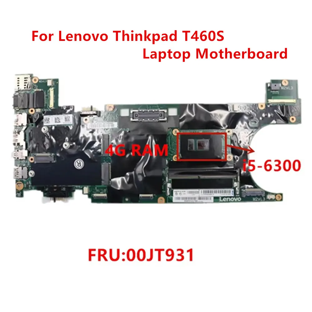 Original Für Lenovo Thinkpad T460S i5-6300U laptop Integrierte Motherboard 4G RAM FRU 00JT931 100% getestet arbeit