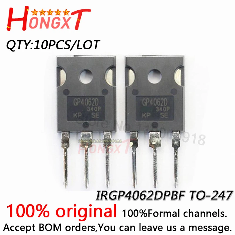 

10PCS NEW IRGP4062DPBF IRGP4062D GP4062D O-247 Transistor IGBT 600V 48A