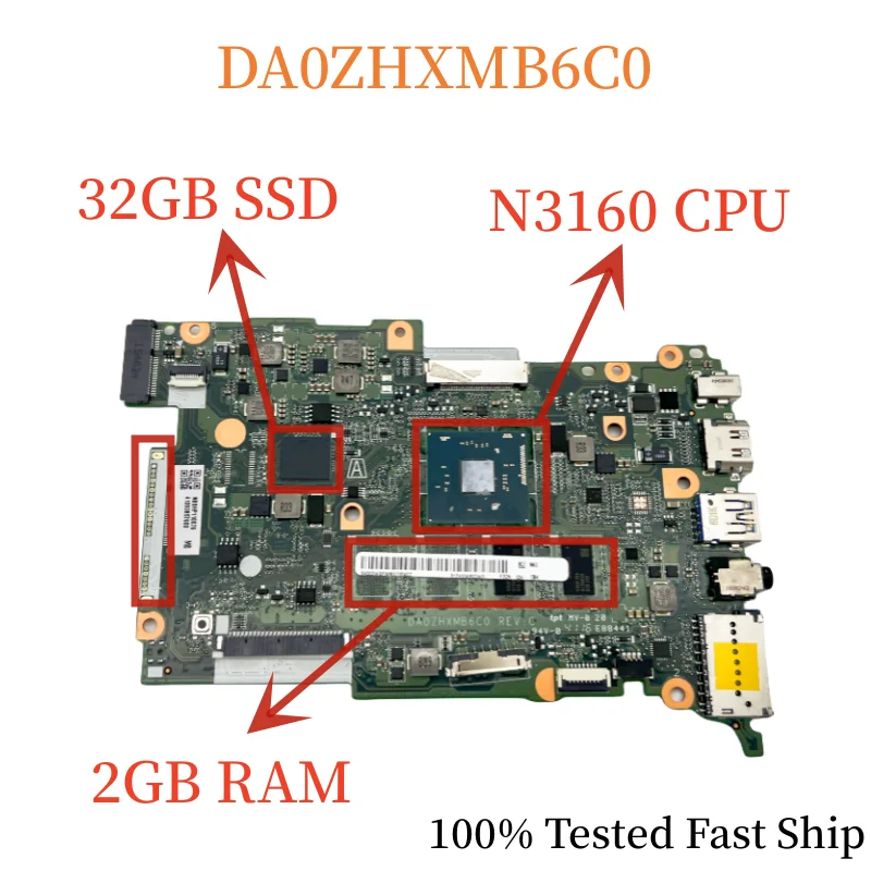 

DA0ZHXMB6C0 материнская плата для ноутбука Acer A01-132 NBSHP11007 с процессором N3160 + 2 Гб ОЗУ + 32 ГБ SSD материнская плата 100% протестирована Быстрая доставка