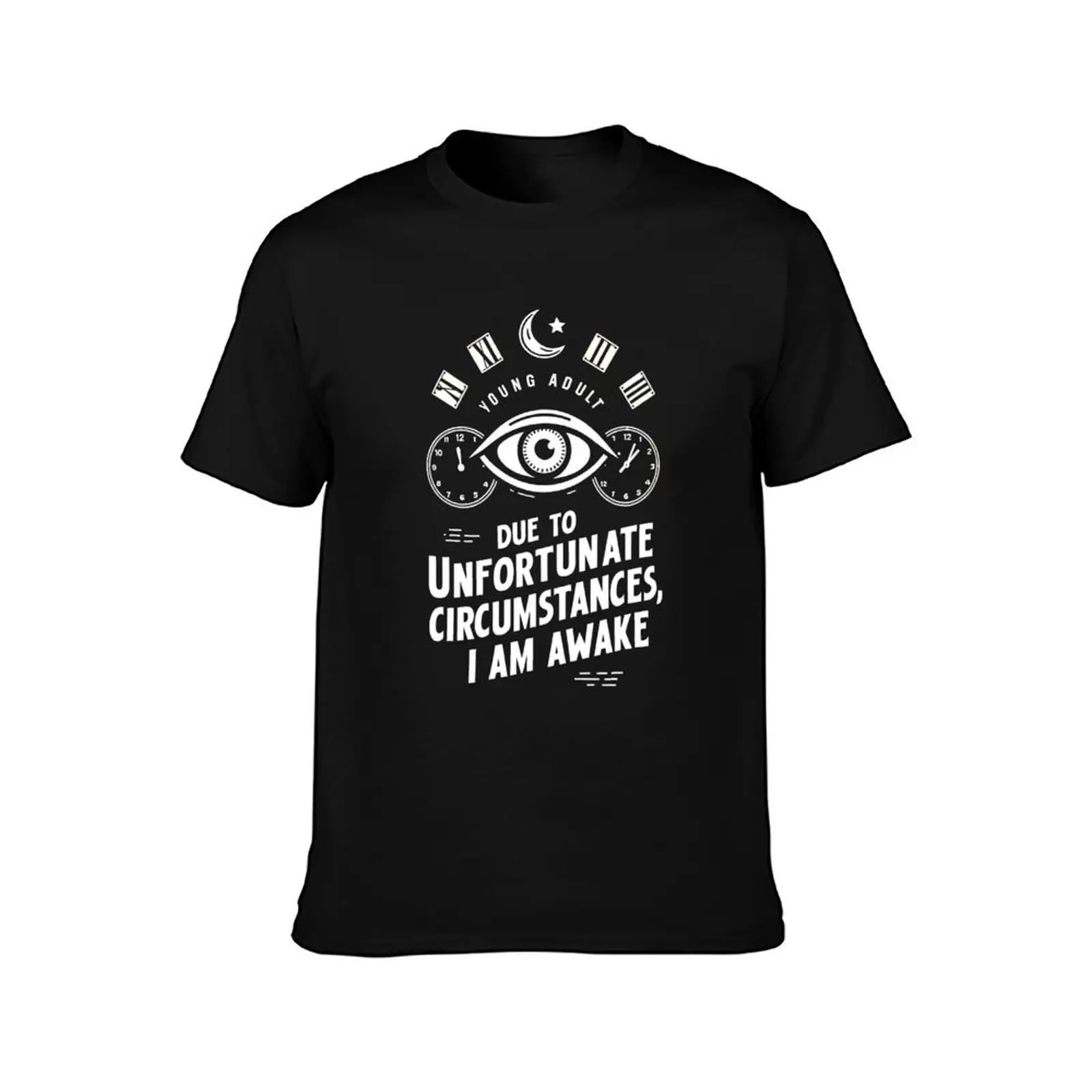 due to unfortunate circumstances i am awake T-Shirt Summer Casual Cotton Tee Oversized Streetwear Tops Vintage Graphic Print