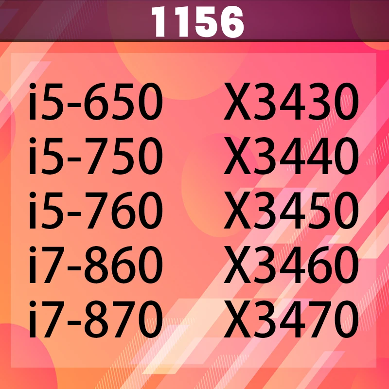 X3470 i5 760 X3430 X3450 i5 650 i7 860 X3440i7 870 i5 750 X3460 #1