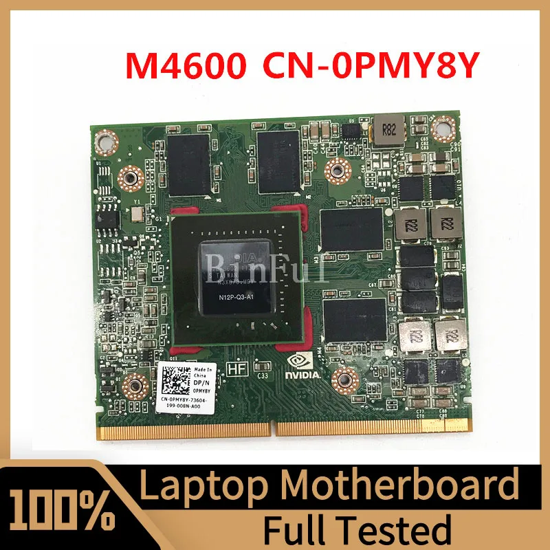 

CN-0PMY8Y 0PMY8Y PMY8Y Mainboard For DELL M4600 Quadro 2000M 2GB SDRAM Video Card For Precision 100% Full Tested Working Well