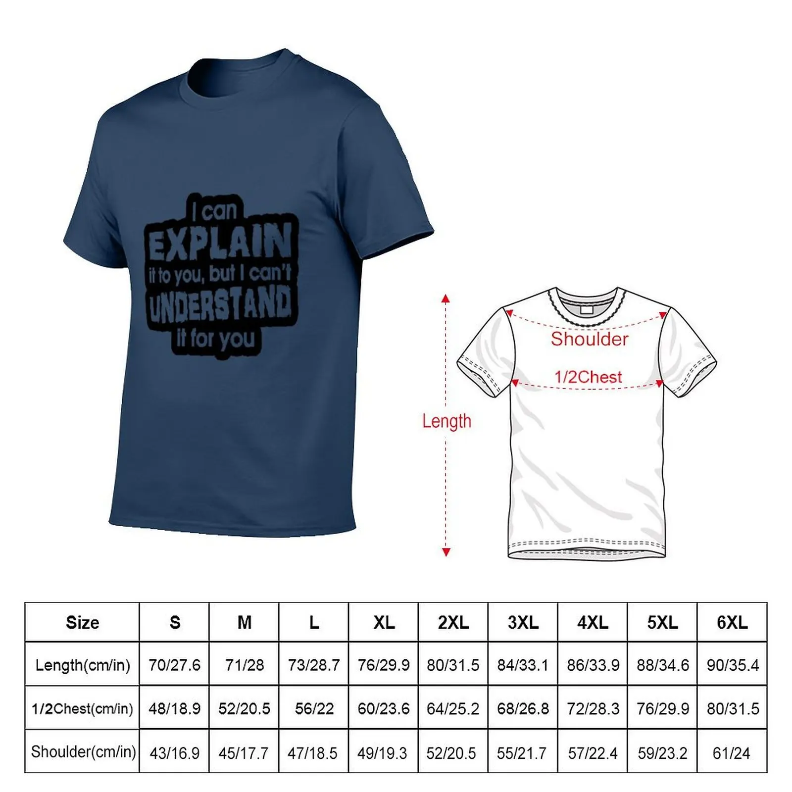 Understand You Motto For Engineer's Can't It T-Shirt Breathable Lightweight Summer Top