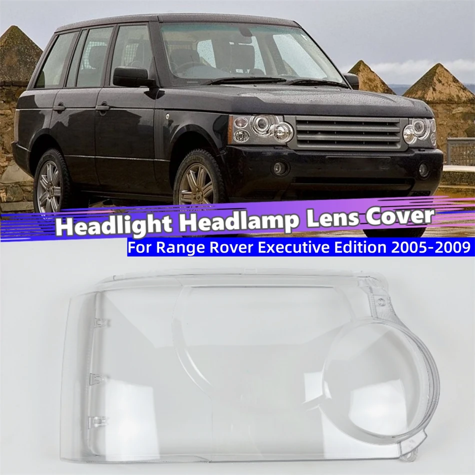 

For Land Rover Range Rover Executive Edition 2005 2006 2007 2008 2009 Accessories Transparent PC Material Headlight Lens