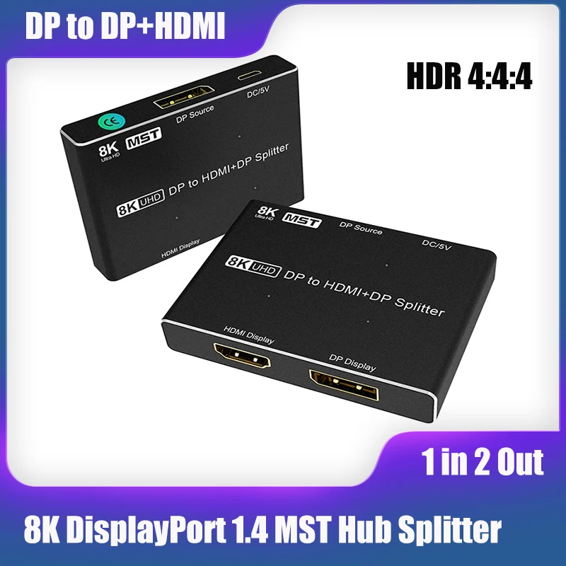 8K DisplayPort 1.4 MST Hub Splitter, 1 in 2 Out DP to DP+HDMI Video Converter with MST Function 8K@30Hz 4K@120Hz 2K@240Hz