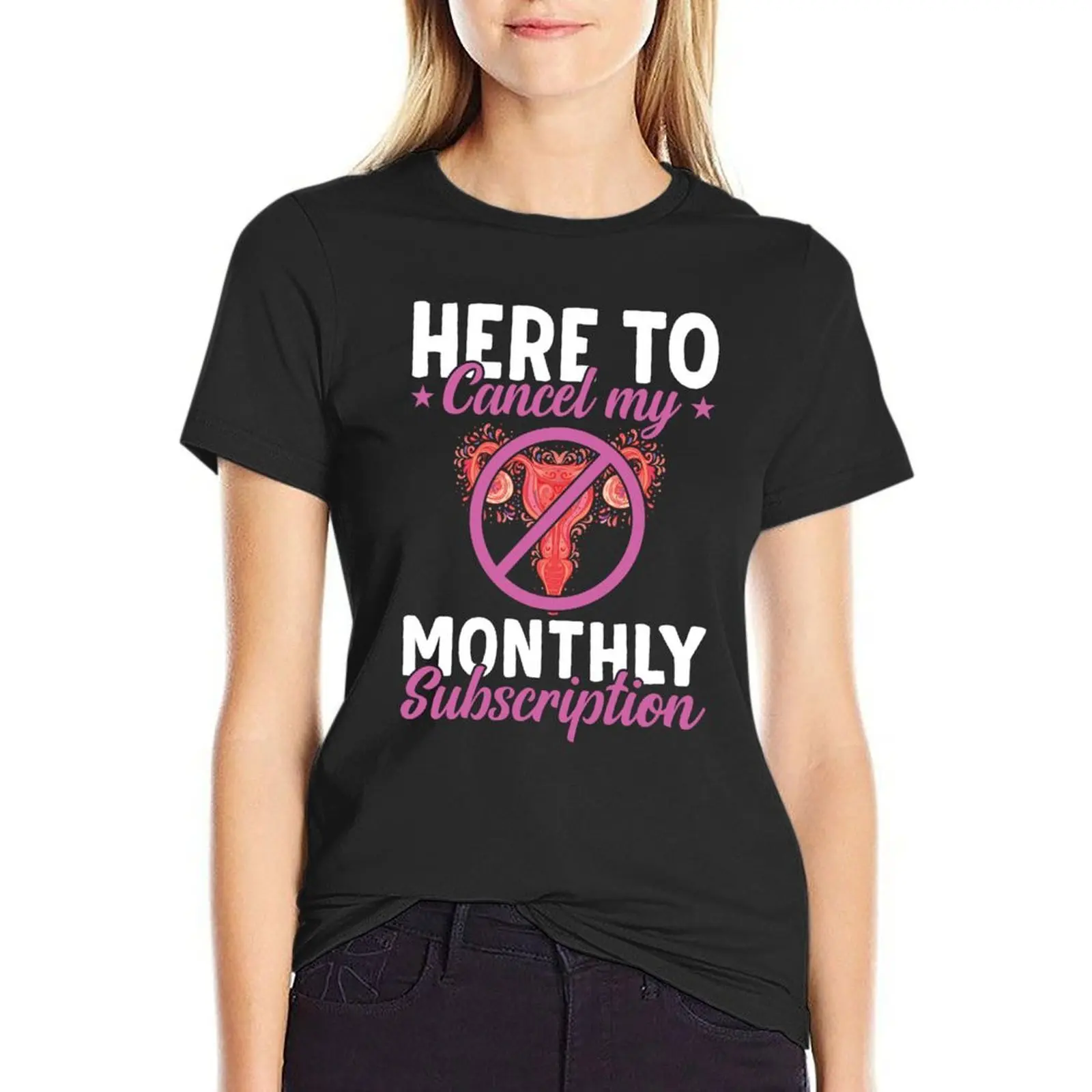 Here To Cancel My Monthly Subscription Shirt, Hysterectomy Surgery Shirt, Hysterectomy Support Shirt, Uterus Uterus Evic T-Shirt