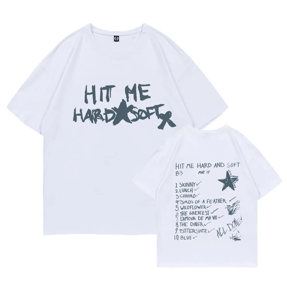 Hit Me Hard Soft 2024 T Shirts Men Women Hip Hop Fashion Loose T-shirts Short Sleeve Casual Oversized Tshirt Male Streetwear