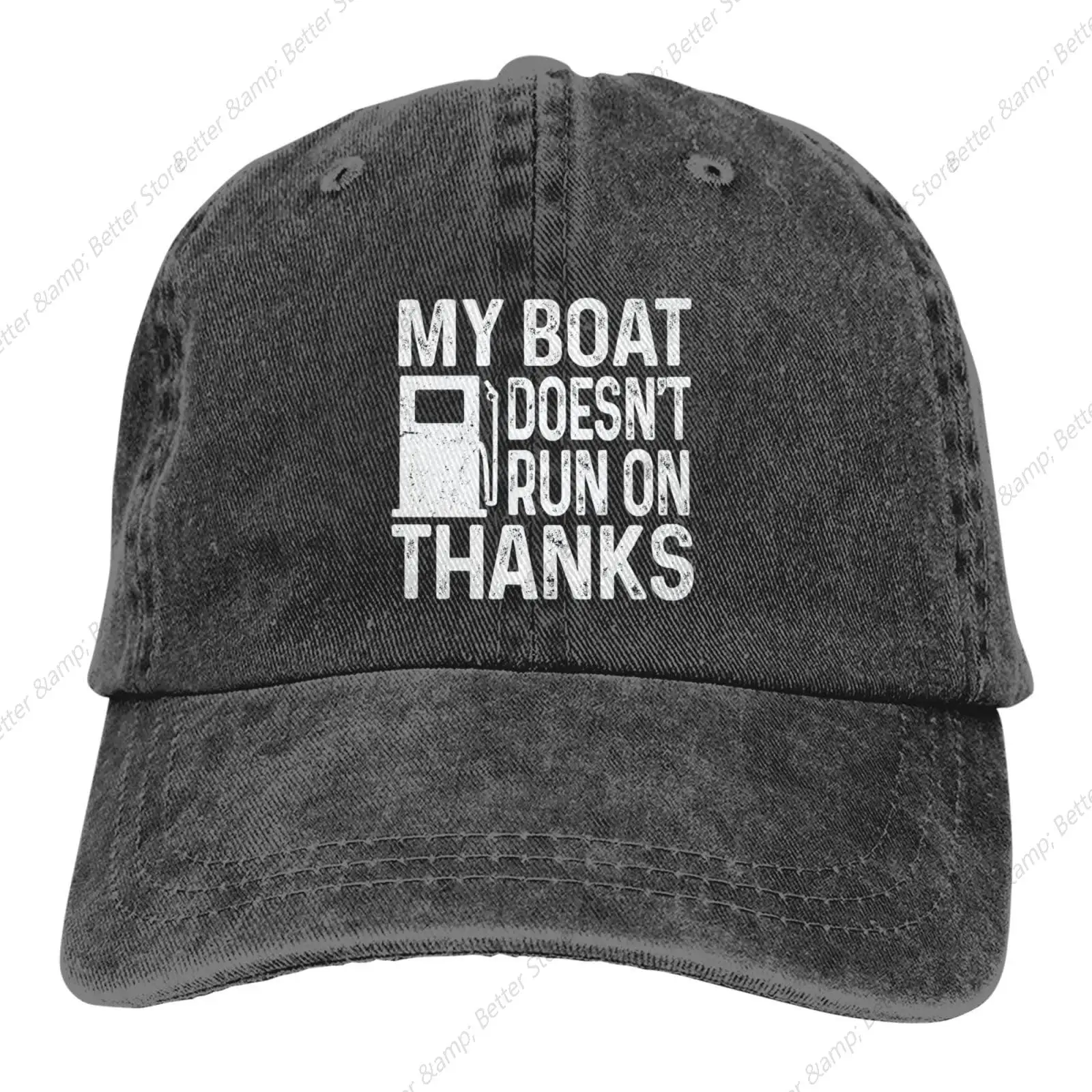 My-Boat-Doesnt-Run-On-Thanks-Funny-Boating Gifts Black Men Hat Baseball Cap Men Trucker Caps Sun Hats Baseball Hats