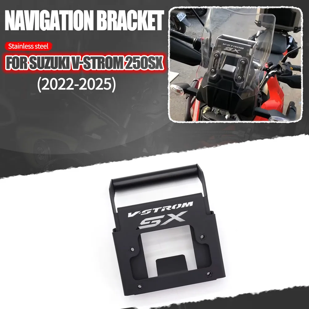 

FOR V-STROM 250SX 2022-2025 Motorcycle accessories Lift windshield navigation bracket GPS V-STROM 250SX 250 SX 2022 2023 2024