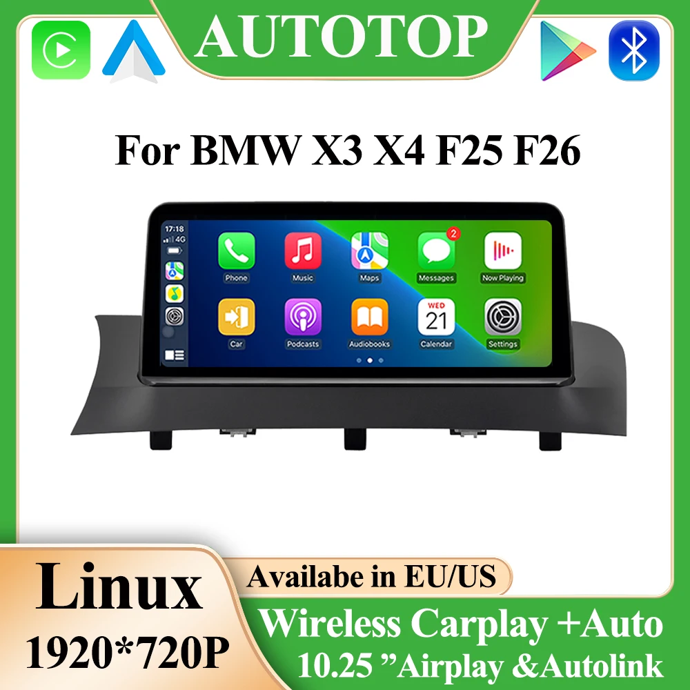 

AUTOTOP 10.25" Linux Multimedia Screen For BMW X3 X4 F25 F26 CIC NBT 1920*720P Video Player Wireless Carplay Android Auto BT Cam