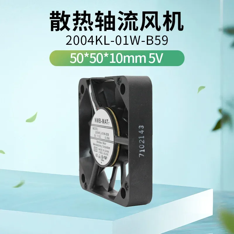 for NMB 2004KL-01W-B59 5010 5V 0.35A Ultra-Thin Cooling Fan with Large Air Volume 5 cm