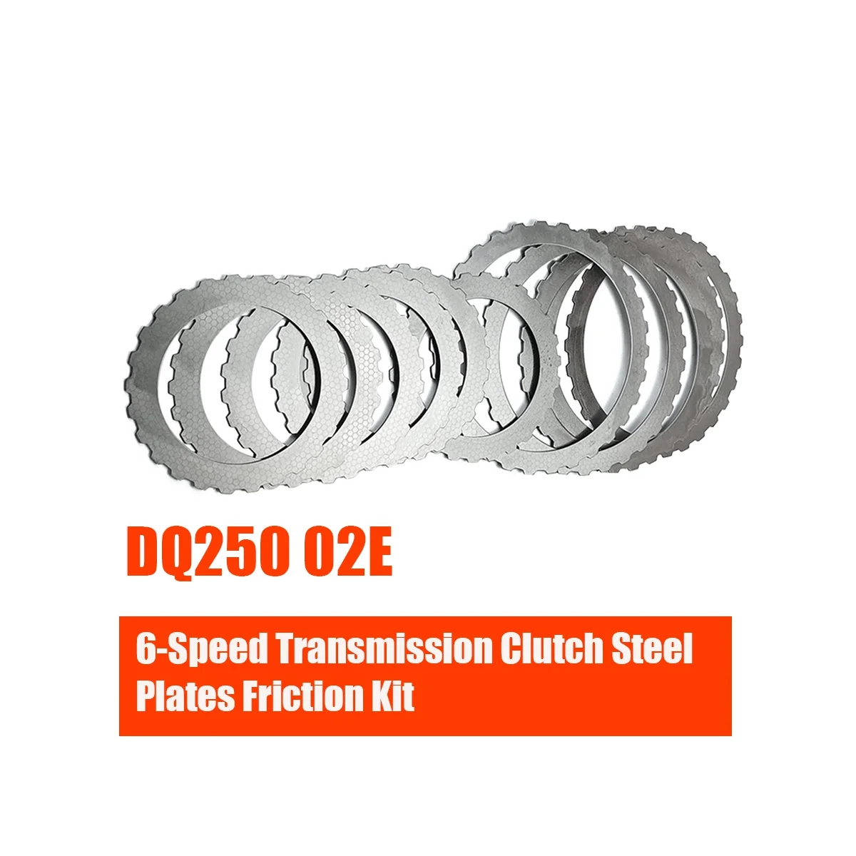 DQ250 02E Transmission Clutch Steel Plates Friction Kit for A3 Q3 Seta 6-Speed Gearbox