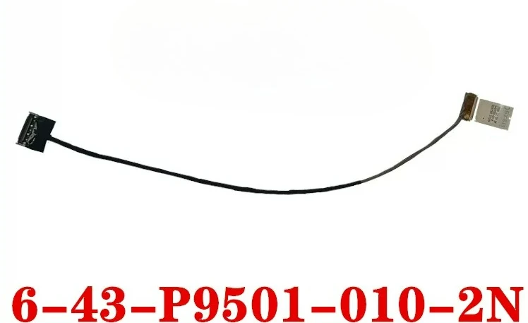 New for Clevo, compatible with for Hasee KINGBOOK T97 T96E T96C P950 T800 Screen Cable 6-43-P9501-010-2N