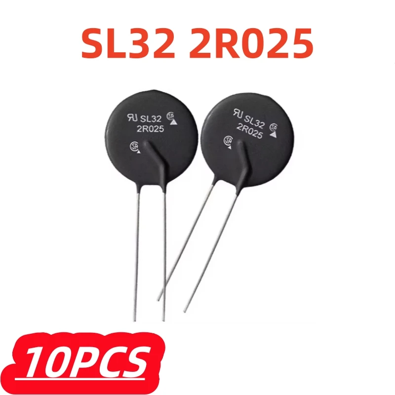 10Pcs/Lot 100% New SL322R025 Thermistor 2ohm 25A SL32 2R025 original