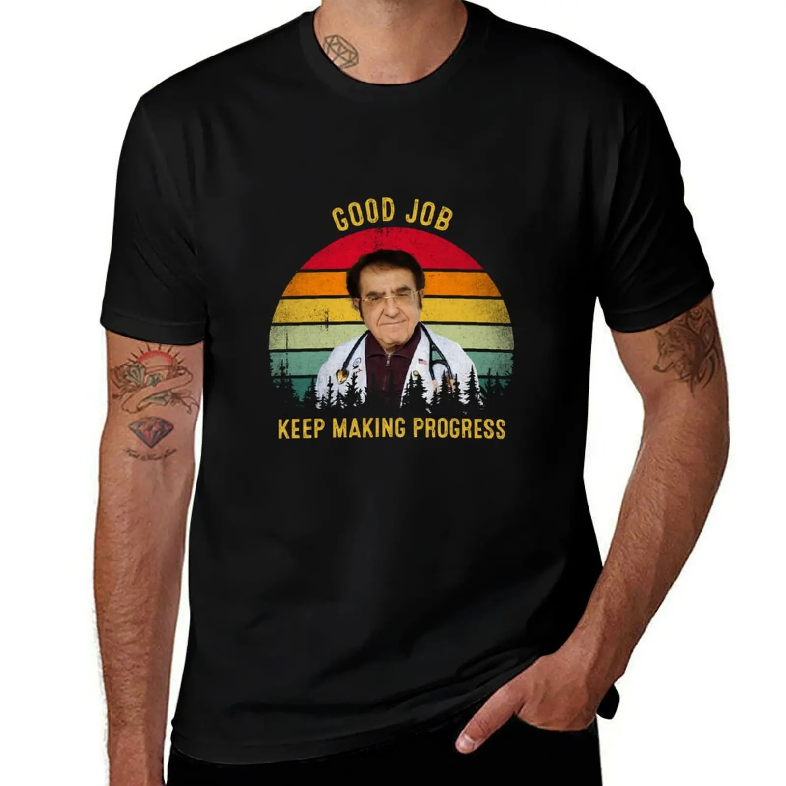 

Good Job Keep Making Progress Dr Now Vintage T-Shirt customs Luxury man anime tshirt Man t-shirt sweat shirts, men
