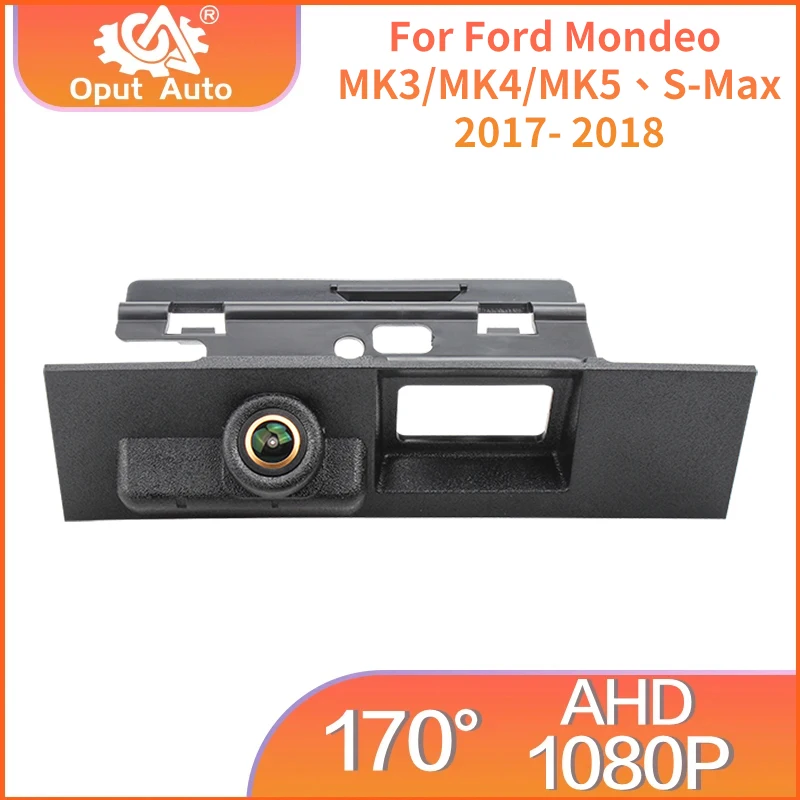 

AHD 1080P Vehicle Trunk Switch Handle Car Rear View Camera For Ford Mondeo MK3 MK4 MK5 S-Max 2017-2018 Reverse Camara Backup Cam
