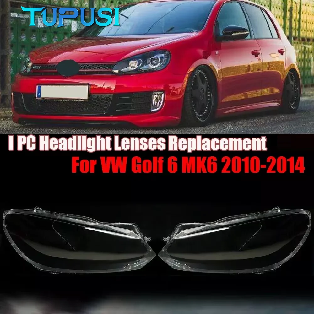 

Left/Right Car Front Headlight Lens Covers Transparent Lampshade Headlamp Shell For VW Golf 6 MK6 GTI R 2010 2011 2012 2013 2014