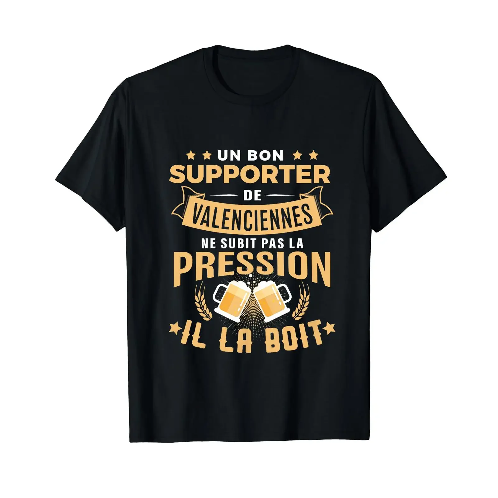 Good Supporter de Valenciennes drinks pressure beer humour T Shirt vintage Washed Stylish Unisex Comfortable Soft Breathable