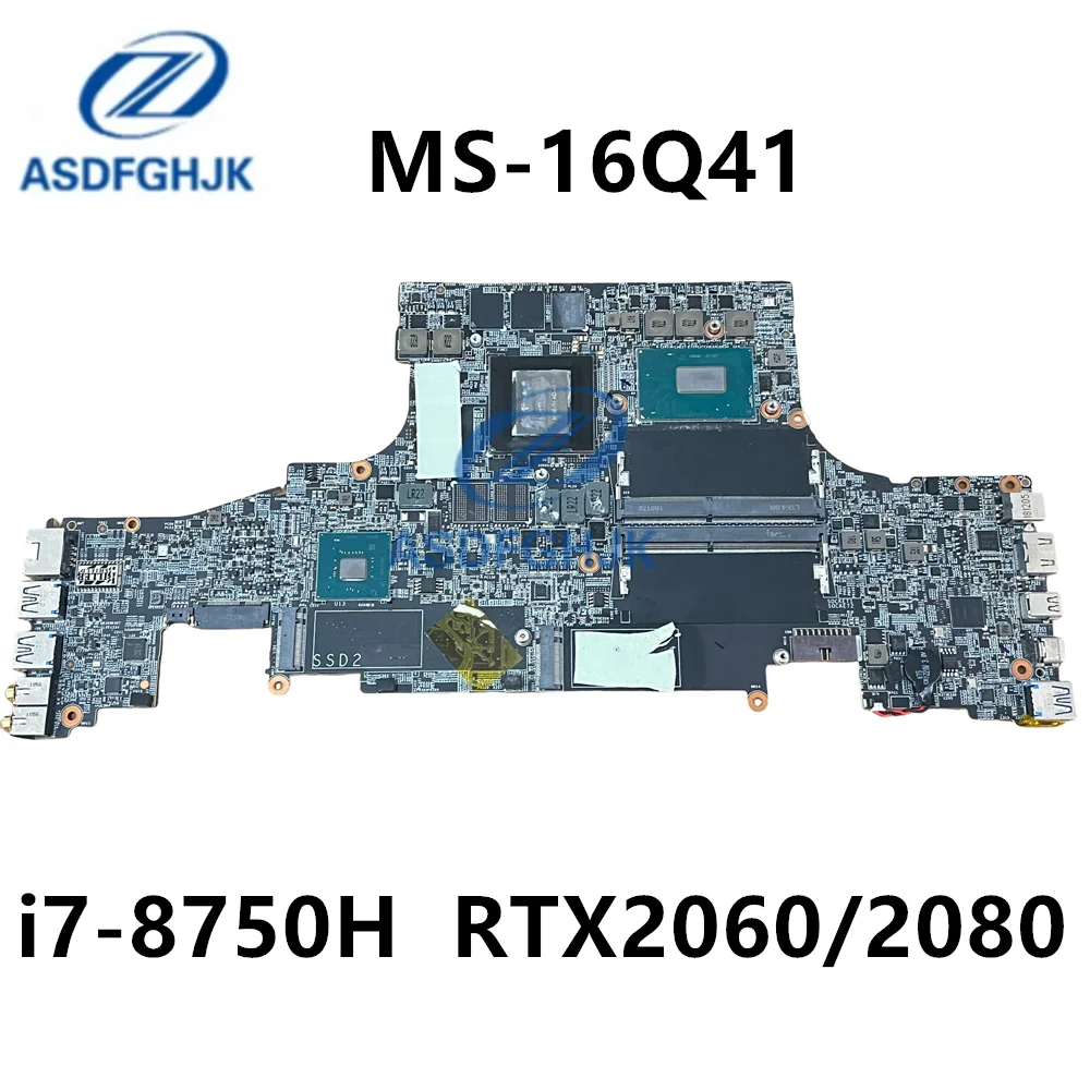 

MS-16Q41 Original For MSI GS65 MS-16Q4 Laptop Motherboard 15.6 Size i7-8750H RTX2060/2080 Tested 100% Good