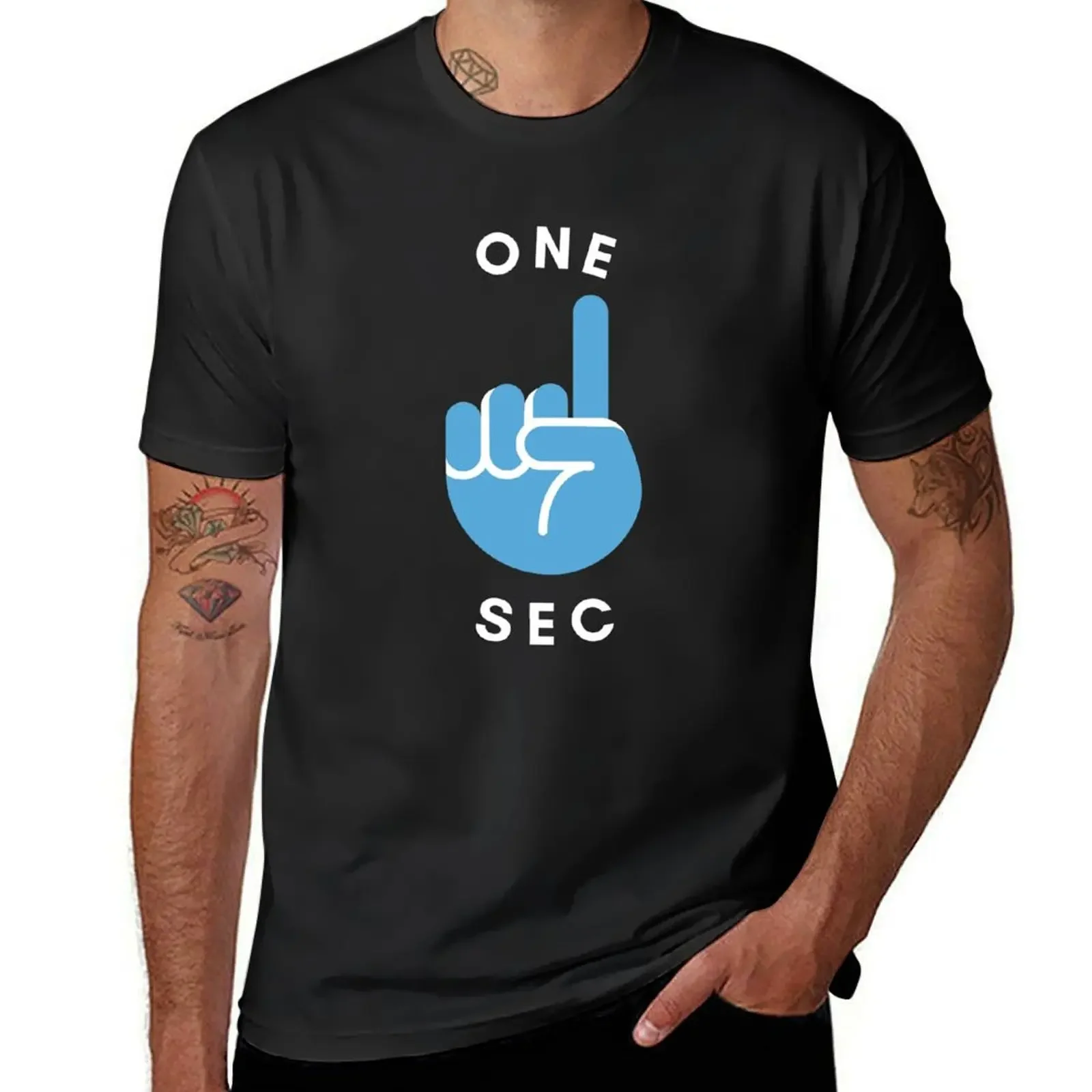 One Sec, Please.Just give me One Sec. T-Shirt blue archive plus size clothes mens t shirts casual stylish