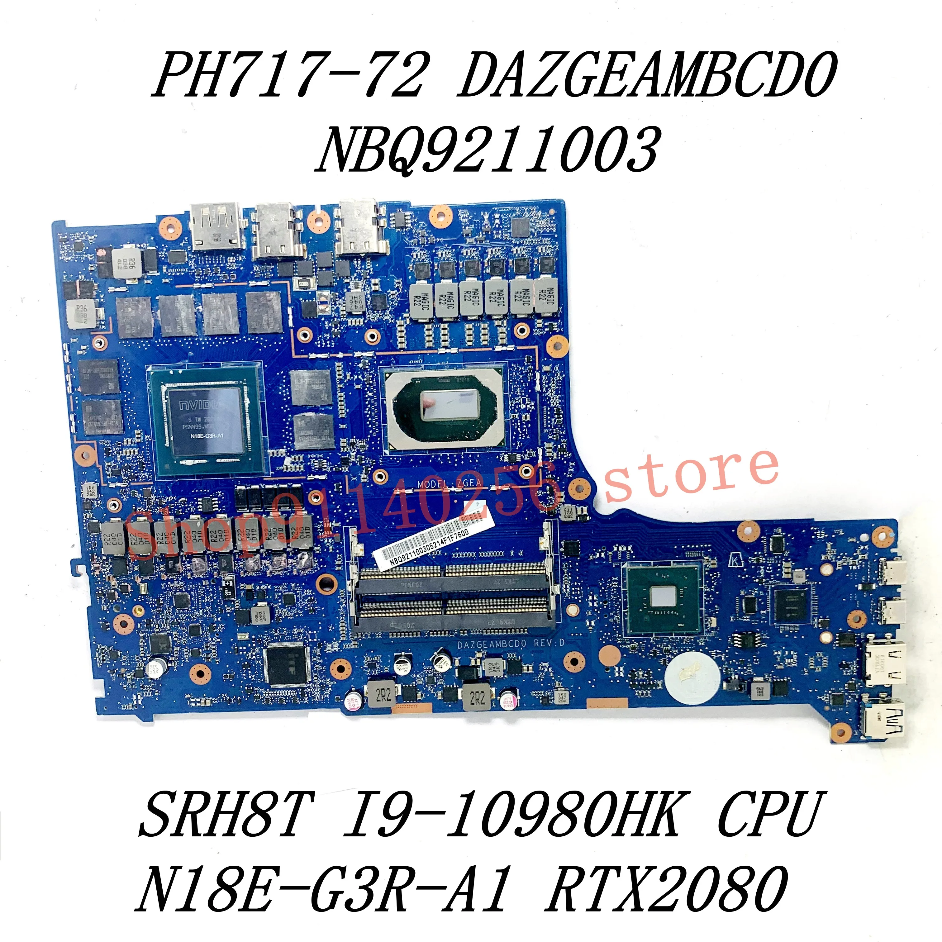 Mainboard DAZGEAMBCD0 For Acer PH717-72 Laptop Motherboard With I7-10875H / I9-10980HK CPU RTX2070 / RTX2080 100% Full Tested OK