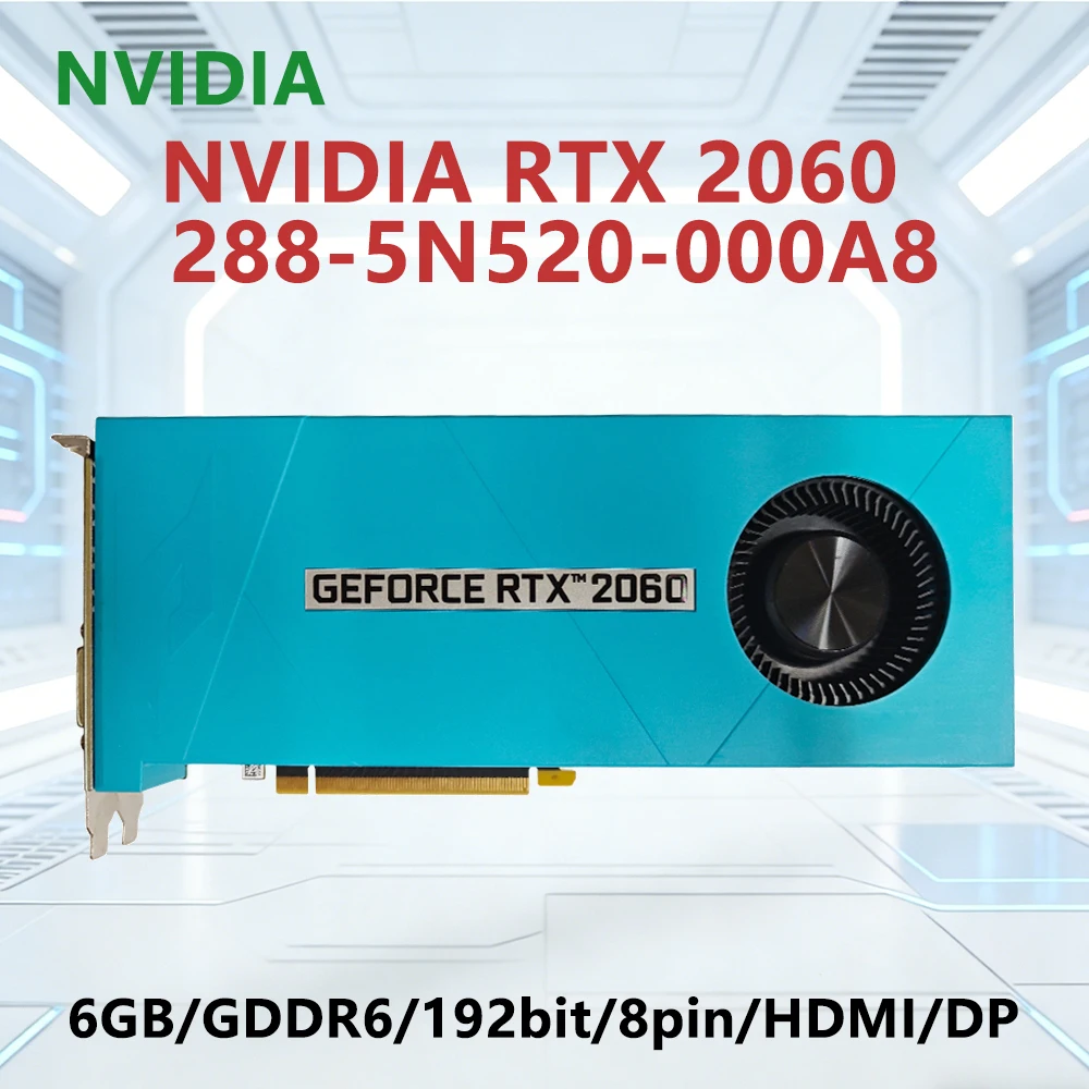 

Видеокарта для Acer NVIDIA RTX 2060 6GB GDDR6 256bit GPU 288-5N520-000A8 с поддержкой HDMI DP 8Pin для настольных ПК, офиса/игр