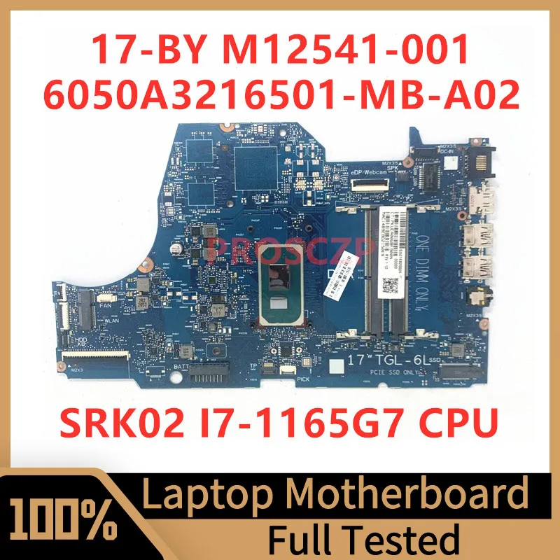 

M12541-001 M12541-501 M12541-601 For HP 17-BY Laptop Motherboard 6050A3216501-MB-A02(A2) With SRK02 I7-1165G7 CPU 100% Tested OK