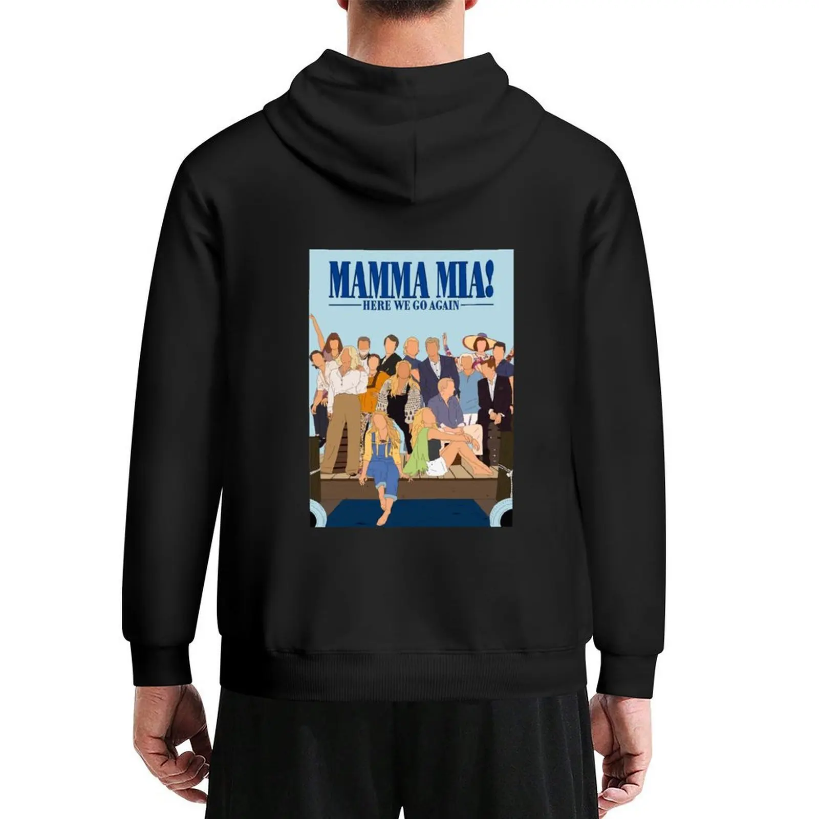 

Mamma Mia Here We Go Again Hoodie men's coat anime clothing men clothes men's clothing new hooded tee