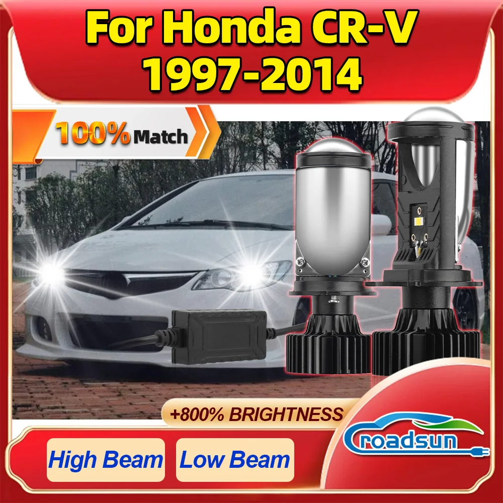 

ROADSUN For Honda CR-V 1997 1998 1999 2000 2001 2002 2003-2013 2014 Turbo Car Projector Len LED Headlight Ampoule External Drive