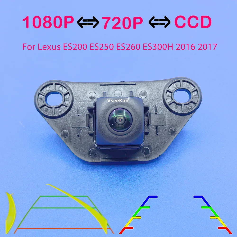 For Lexus ES200 ES250 ES260 ES300H 2016 2017, 170° AHD 1080P Rear View Backup Camera Original Reverse Hole Night Vision Camera