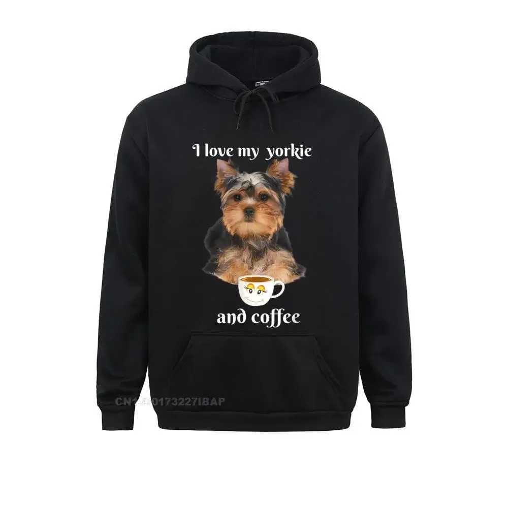 Funny yorkie T shirt I love my yorkie and coffee funny tee Birthday Hoodies Male Sweatshirts Chinese Style Clothes New Fashion