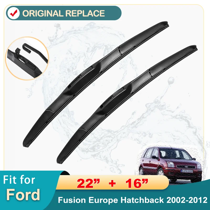 For Ford Fusion Europe Hatchback 2002-2012 Front Rear Wiper Blades Brushes Cutter Accessories 2008 2007 2006 2005 2004 2003 2002