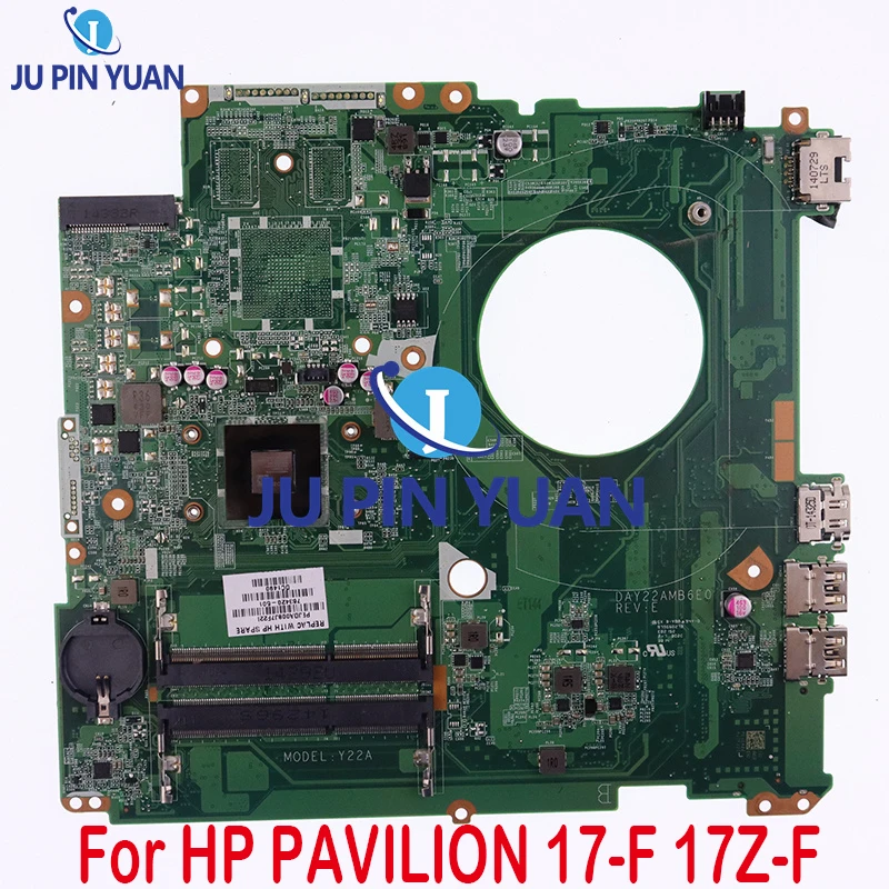 

763420-501 763420-001 DAY22AMB6E0 Laptop Motherboard For HP PAVILION 17-F 17Z-F Mainboard 100% Fully Tested