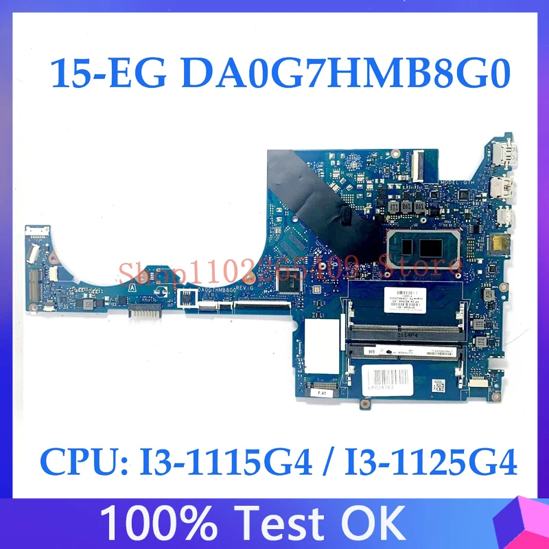 

M16348-601 M16348-001 M23698-601 Mainboard For HP 15-EG Laptop Motherboard DA0G7HMB8G0 With I3-1115G4 / I3-1125G4 CPU 100%Tested