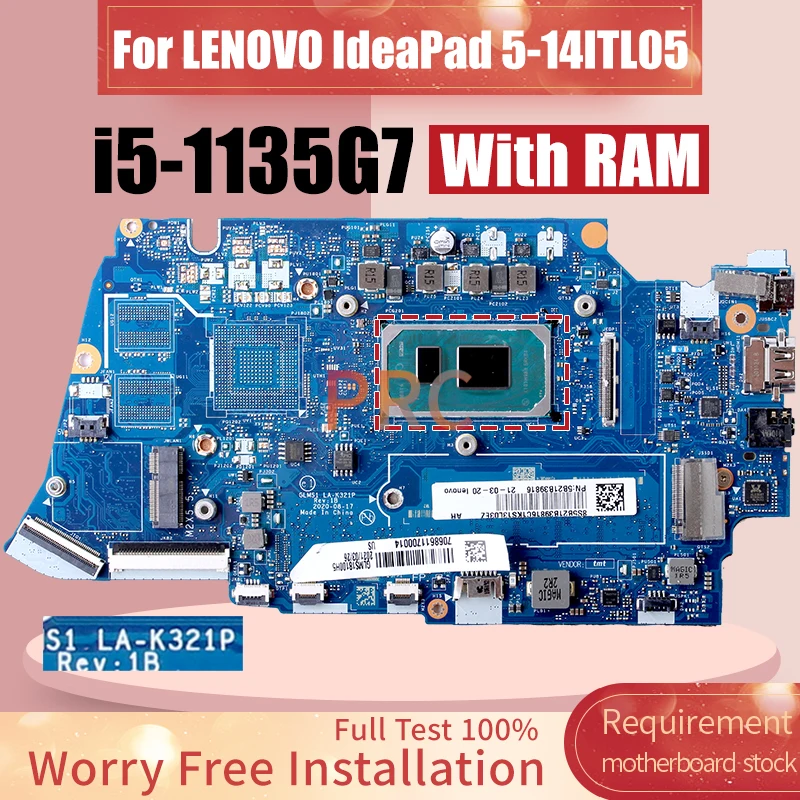 LA-K321P For LENOVO IdeaPad 5-14ITL05 Laptop Motherboard SRK04 i5-1135G7 With RAM 5B21B39816 Notebook Mainboard