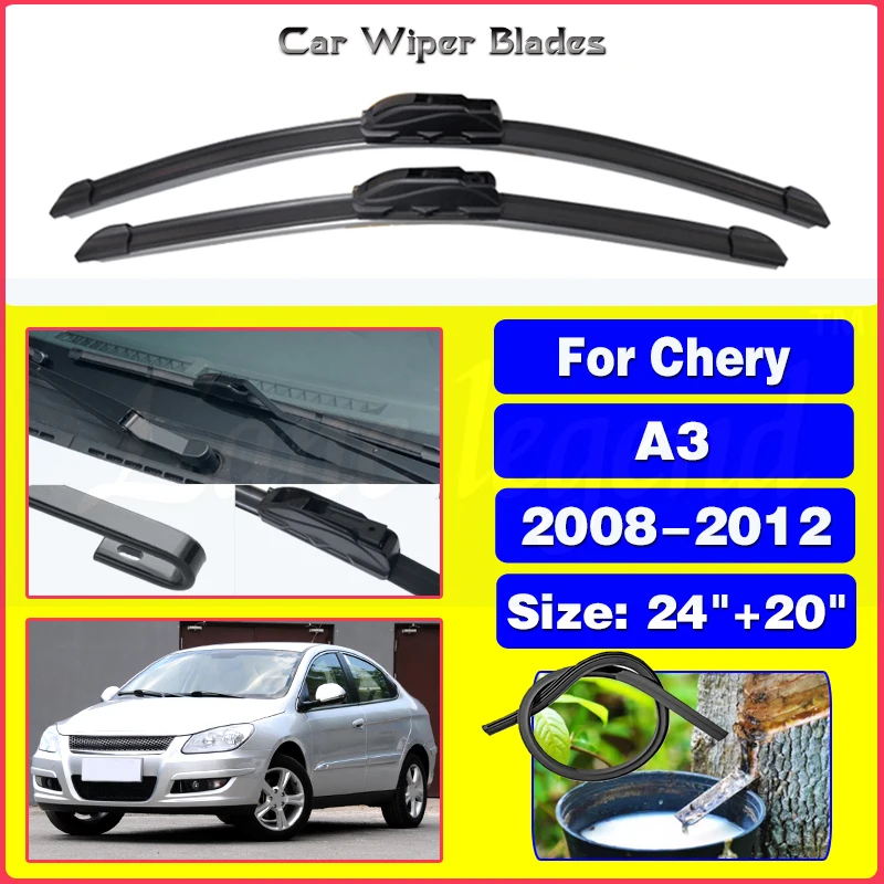 

Стеклоочистители передние Автомобильные для Chery A3 2008 - 2012 2011 2010, резиновые щетки стеклоочистителя 24 + 20 дюймов, аксессуары для лобового стекла автомобиля