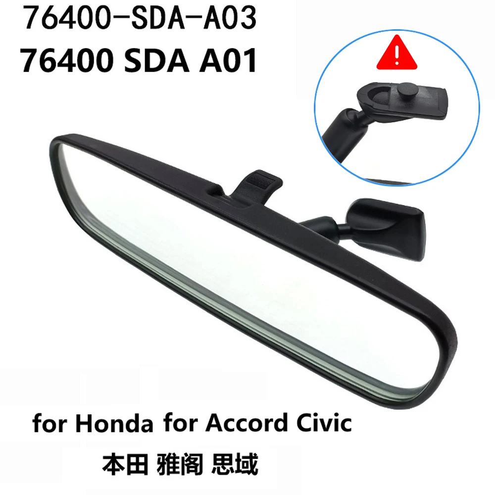 Ruili548 76400SDAA03 A01 Interior Rearview Mirror for Honda Accord Civic Interior Mirror Reverse Rearview Mirror 76400SDA